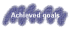Achieved goals